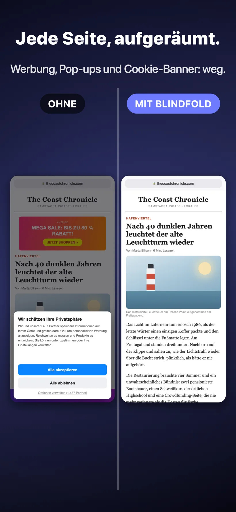 Ein Vergleich nebeneinander: derselbe Nachrichtenartikel einmal ohne Blindfold, überladen mit einer Banner-Werbeanzeige und einem Cookie-Einwilligungs-Popup, und einmal mit Blindfold, aufgeräumt und ohne Werbung und Popup.