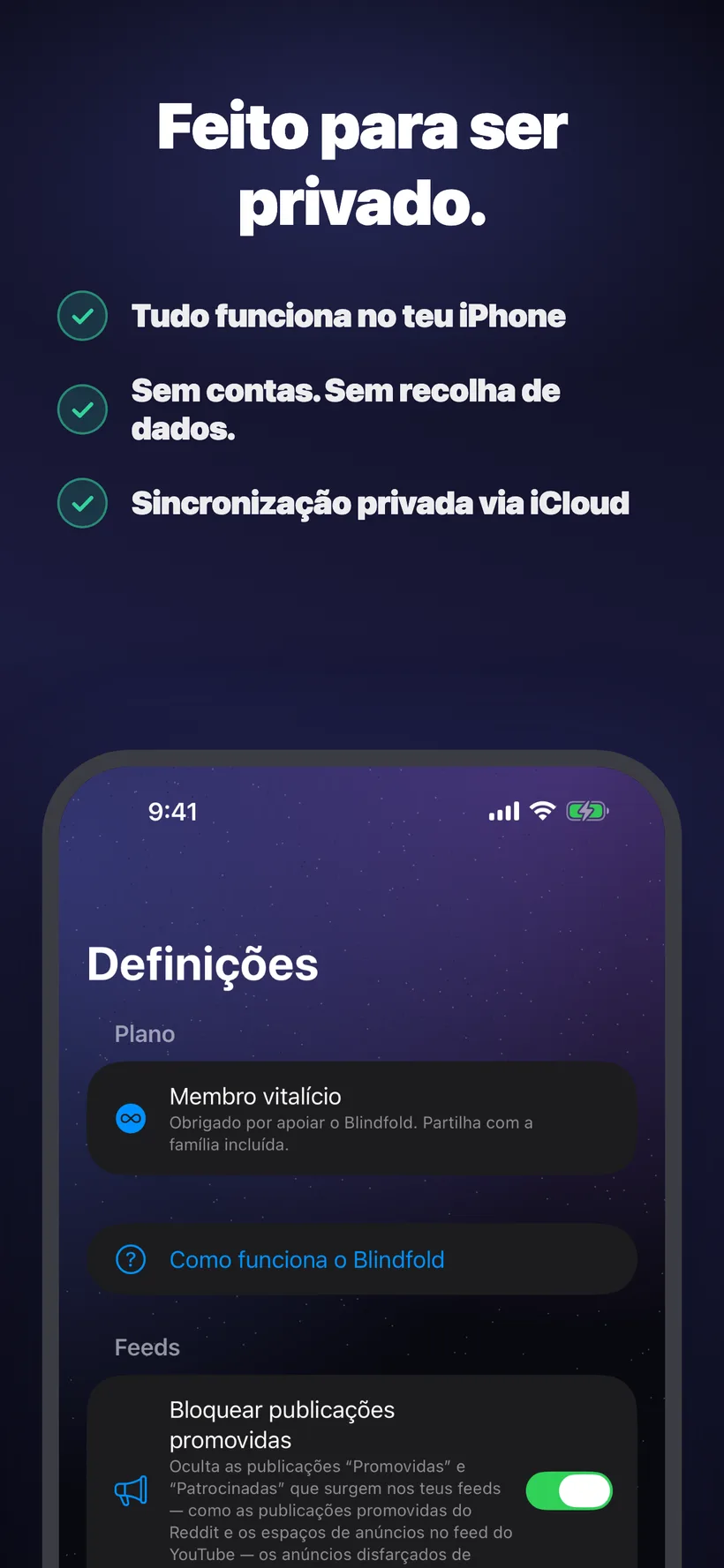 O separador Definições do Blindfold, a mostrar a compra vitalícia com partilha com a família, e uma nova secção Feeds com o interruptor Bloquear publicações promovidas, que oculta conteúdo patrocinado em aplicações como o Reddit e o YouTube.